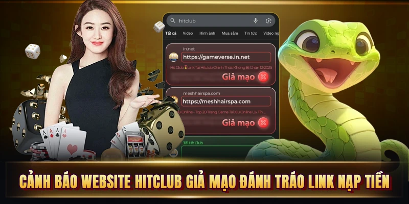 Thực trạng giả mạo cổng game Hitclub ngày một lan rộng
