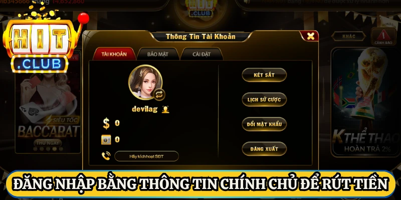 Đăng nhập bằng thông tin chính chủ để rút tiền