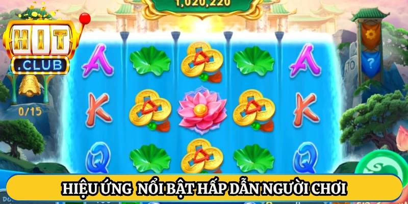 Hiệu ứng nổi bật hấp dẫn người chơi