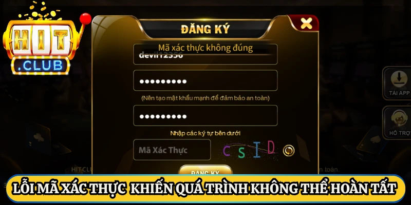 Lỗi mã xác thực  khiến quá trình không thể hoàn tất