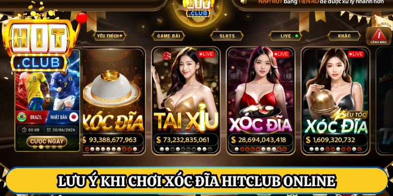 Lưu ý khi chơi xóc đĩa HitClub online
