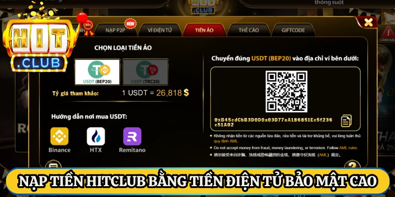 Nạp tiền Hitclub bằng tiền điện tử bảo mật cao