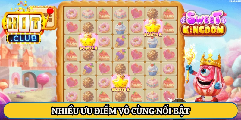 Nhiều ưu điểm vô cùng nổi bật