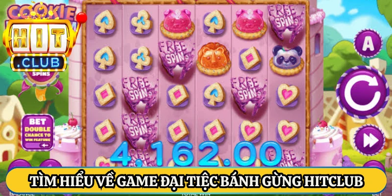 Tìm hiểu về game Đại Tiệc Bánh Gừng HitClub